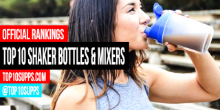 Top 10 Shaker Bottles & Mixer Cups – Best of 2016